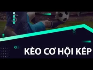 Cược Kép - Chiến Lược Chơi Hiệu Quả, Thắng Lớn